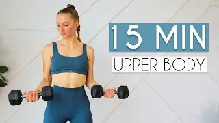 15 MIN Full UPPER BODY Workout (Tone & Sculpt At Home)