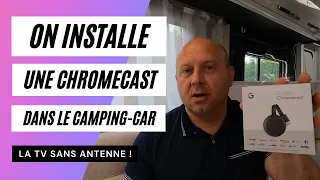 ON INSTALLE UNE CHROMECAST DANS NOTRE CAMPING-CAR EAGLE - LA TV SANS ANTENNE ! #CAMPINGCAR #VANLIFE