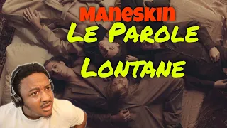 Måneskin | Maneskin - Le parole lontane Reaction