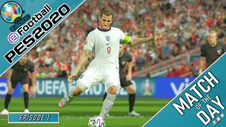 EURO 2020 MOTD | PES 2020 | England vs Croatia | Episode 1