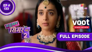 Sasural Simar Ka 2 - Full Episode 133 - With English Subtitles