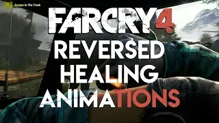 Farcry 4 Backwards Healing Animations