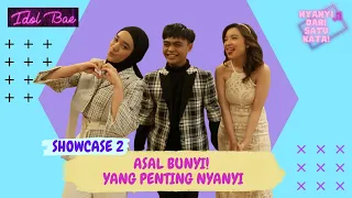 TETAP ENERGIC WALAU ENGGA ENAK BADAN | IDOL BAE | SHOWCASE 2 INDONESIAN IDOL 2023