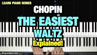 How to Play Chopin - The Easiest Waltz - Op 70 No 2 (Piano Tutorial Lesson)