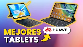 Las MEJORES TABLETS HUAWEI