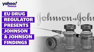 EU drug regulator presents Johnson & Johnson findings