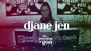 DJANE JEN - The Passion Of Goa #12