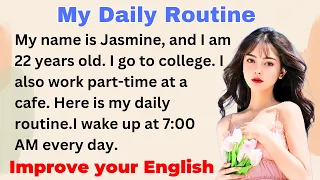 My Daily Routine | Improve your English | Everyday Speaking | Level 1 | Shadowing Method