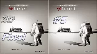 Lifeless Planet 3D VR video 3D SBS 5 Final google cardboard