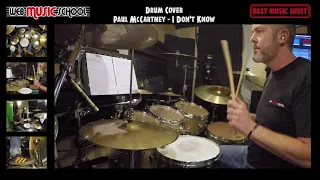 Paul McCartney - I Don't Know - DRUM COVER