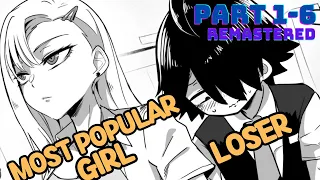 (Part 1-6) Boy Gets Forced to Date the Most Popular Girl at School [Remastered]  | Manhwa Recap