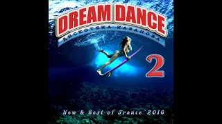 VA - Dream Dance Дискотека Казанова vol 2 - 2016