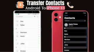 Transfer Contacts from Android Phone to iPhone 11 (Fast and Easy Way)