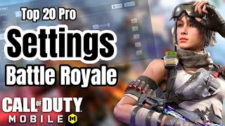 🔥 Top 20 Pro Settings For Battle Royale In Call Of Duty Mobile | 20 Best Settings For Cod Mobile