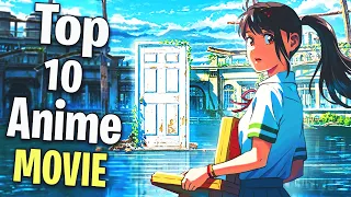Top 10 Anime Movies You Can't Miss!