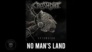 CRASHDÏET - No Man's Land