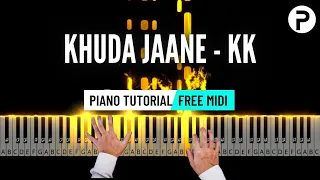 Khuda Jaane Piano Tutorial Sajde Me Yuhi Jhukta hu | Instrumental | KK | Karaoke | Ringtone
