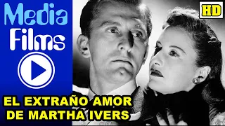 🌟CLASICAZOS🌟 El Extraño Amor de Martha Ivers - Barbara Stanwyck