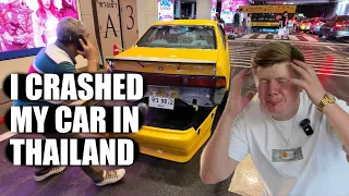 I Crashed My Car In Thailand