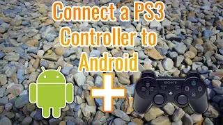 LINK A PS3 CONTROLLER TO ANY ANDROID DEVICE! (SixAxis)