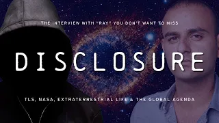 DISCLOSURE – TLS, NASA, ET Life & The Global Agenda (Official trailer)