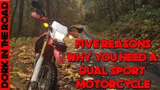 Five Reasons Why You Should Buy a Dual Sport or Adventure Motorcycle