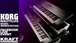 Korg Nautilus - Facebook Live Event for Kraft Music