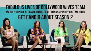 Maheep Kapoor, Neelam Kothari Soni, Bhavana Pandey & Seema Khan Sajdeh Get Candid About Season 2