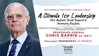 A Climate for Leadership: how Australia should respond to increasing disasters | Webinar