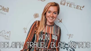 Belgian Travel Blog Awards Vlog: I won!