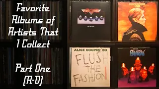 Favorite Albums of Artists That I Collect - Part One (A-D) | Vinyl Community