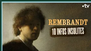 Rembrandt - 10 infos insolites - Culture Prime