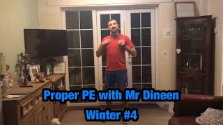 Proper PE with Mr Dineen - Winter #4