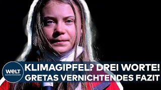 KLIMAGIPFEL IN GLASGOW: Nur drei Worte! Das vernichtende Fazit der Klimaaktivistin Greta Thunberg