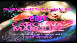 CAROLINA MARQUEZ X FLO RIDA X DALE SAUNDERS - Sing la la la [AlexBlAckBeatZ Tech HandsUp! Edit] Prev