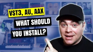 VST, VST3, AU, AAX What Should You Get?