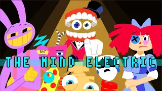 FULL | The Mind Electric | The Amazing Digital Circus Animatic (Show Style) - Read Desc.