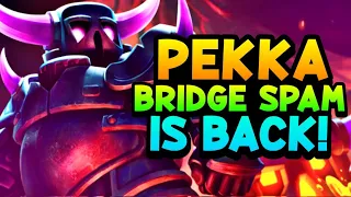 TOP LADDER P.E.K.K.A. BridgeSpam Gameplay and PRO TIPS!