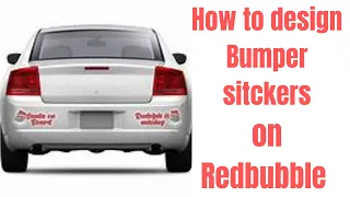 Passive Income | Let's Create Bumper Stickers On Redbubble