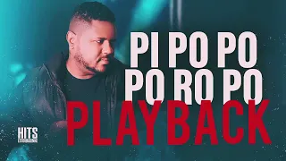 playback / karaoke pi po po po ro po Pedrinha Morais / GRÁTIS