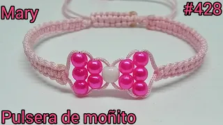 PULSERA DE MOÑITO (( PASO A PASO ))