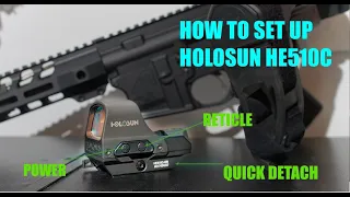 How to set up a Holosun HE510C Optic