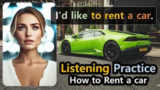 English Conversation [How to Rent a car & Travel English] Listening & Speaking Practice for Renting