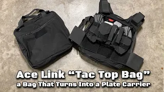 Ace Link Armor Tac Top Bag: It's a bag that turns into body armor.