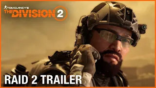 Tom Clancy’s The Division 2: Raid Trailer: Operation Iron Horse | Ubisoft [NA]