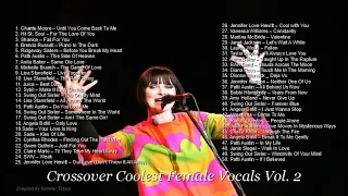 Crossover Coolest Female Vocals -  Smooth Jazz Female Vocals R&B Soul Compilation Jazz Fusion