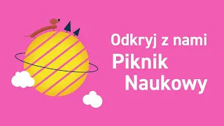 27. Piknik Naukowy. 15 czerwca 2024