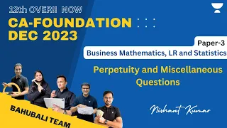 Perpetuity and Miscellaneous Questions | Concept and Problems | Nishant Kumar