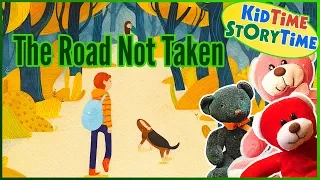 The Road Not Taken by Robert Frost | Poetry for Kids | Kids Books