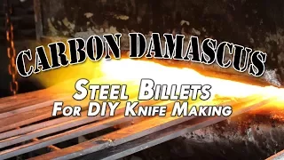 Carbon Damascus Billets - USA Made DIY Knife Making Steel